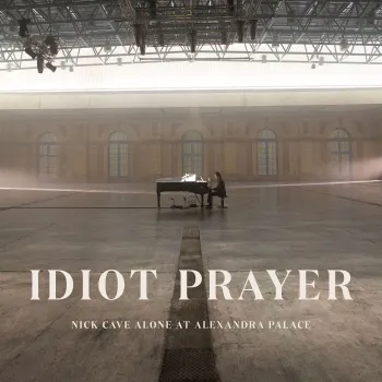 Nick Cave – Idiot Prayer (Nick Cave Alone At Alexandra Palace) - 2xLP